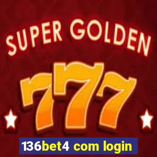 136bet4 com login